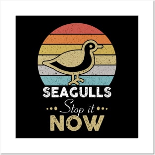 Seagulls Stop It Now Bird Lover Posters and Art